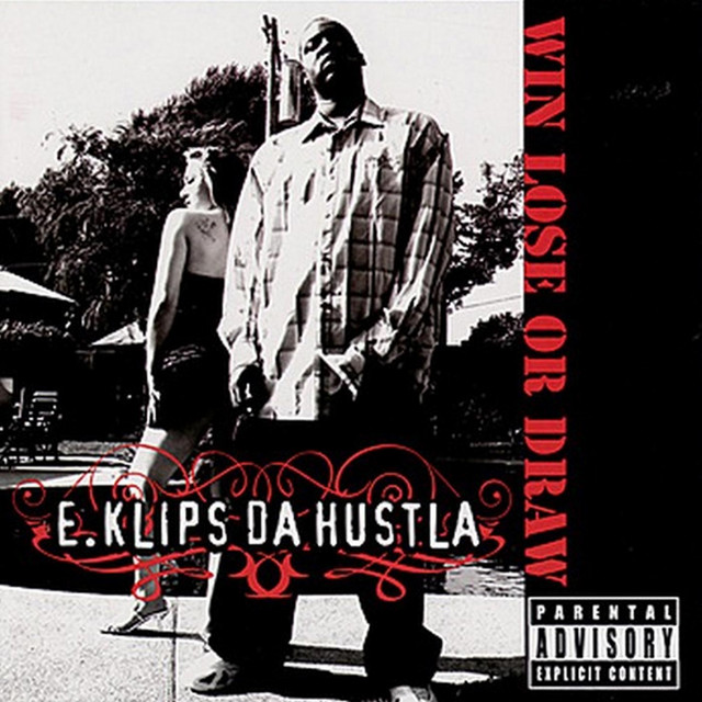 E.Klips Da Hustla