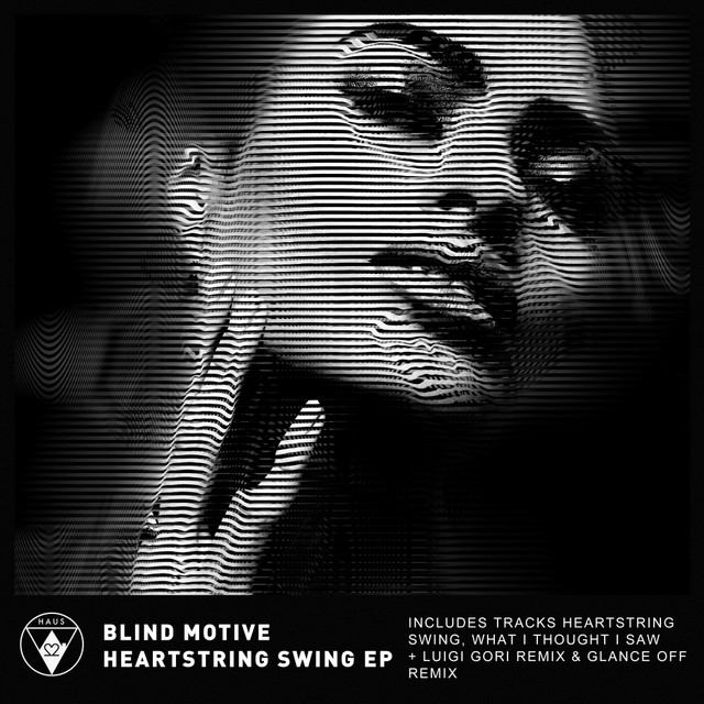 Heartstring Swing E.P - EP by Blind Motive | Spotify