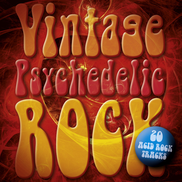 Vintage Psychedelic Rock: 20 Acid Rock Classics cover