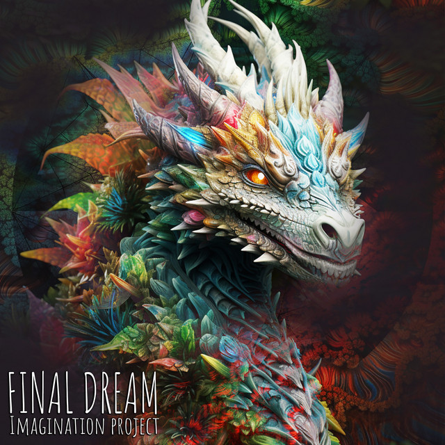 Обкладинка Imagination Project — FInal Dream