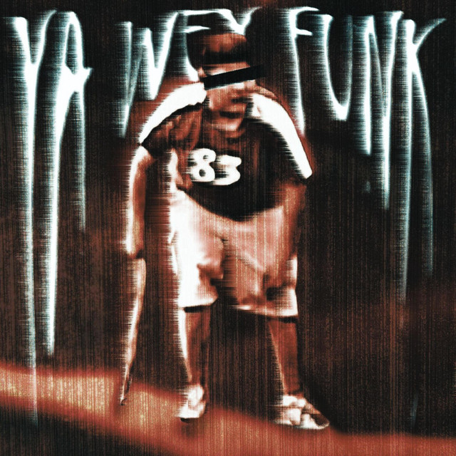 Cover art: YA WEY FUNK — svlient