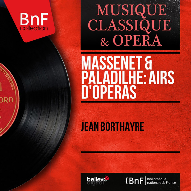 Massenet & Paladilhe: Airs d'opéras (Mono Version) cover art
