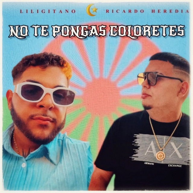 No Te Pongas Coloretes