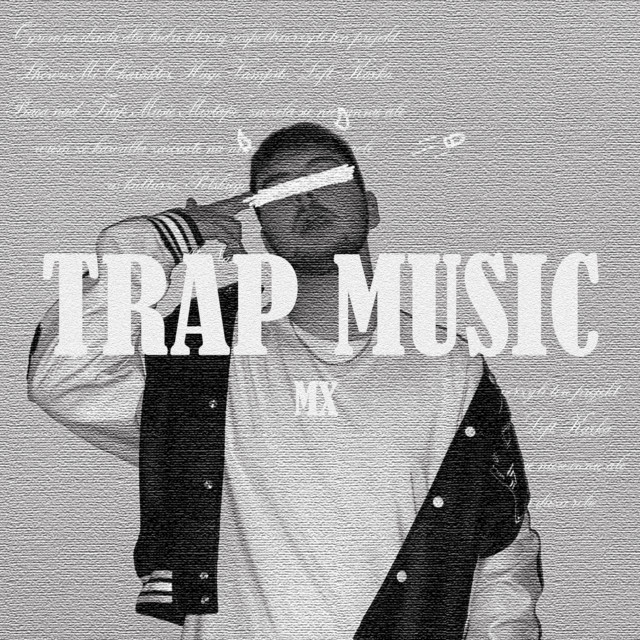 Trap Music Mixtape cover art