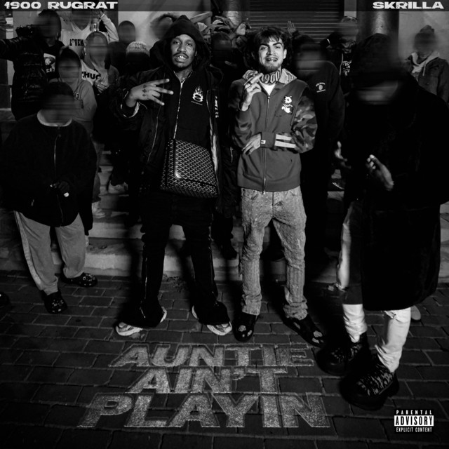 Musik Album 'Auntie Ain’t Playin (feat. Skrilla)'