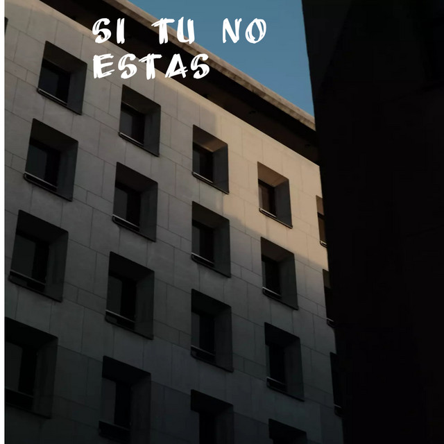 Si Tu NO Estas