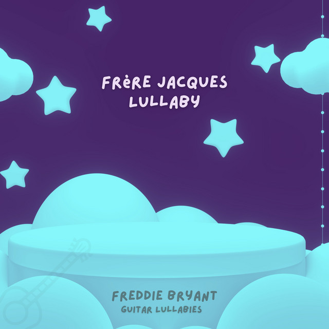 Frère Jacques Lullaby cover