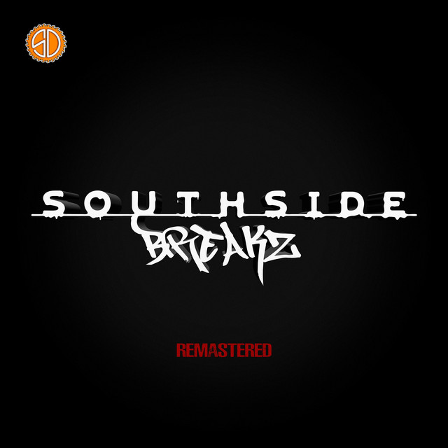 Southside Breakz (Remastered) cover art