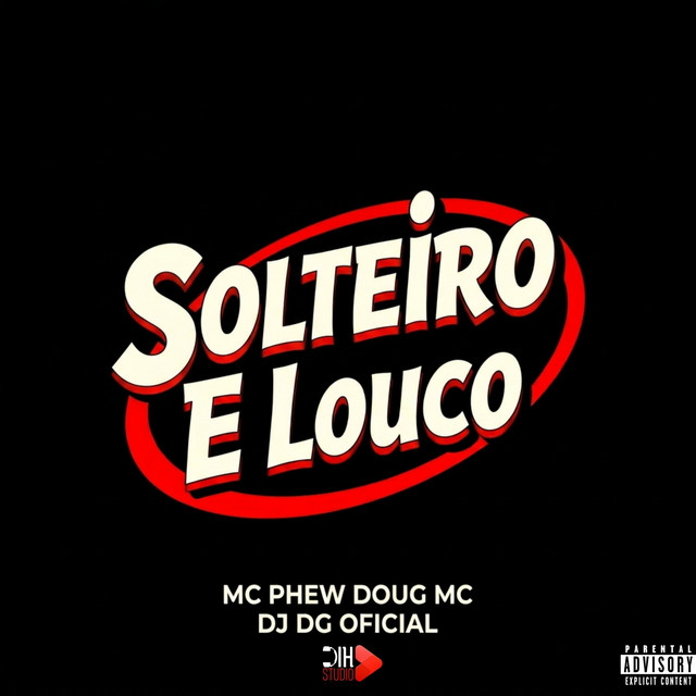 Solteiro e Louco