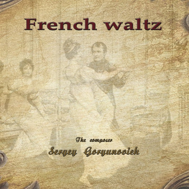 Cover art: French Waltz — Sergey Goryunovich