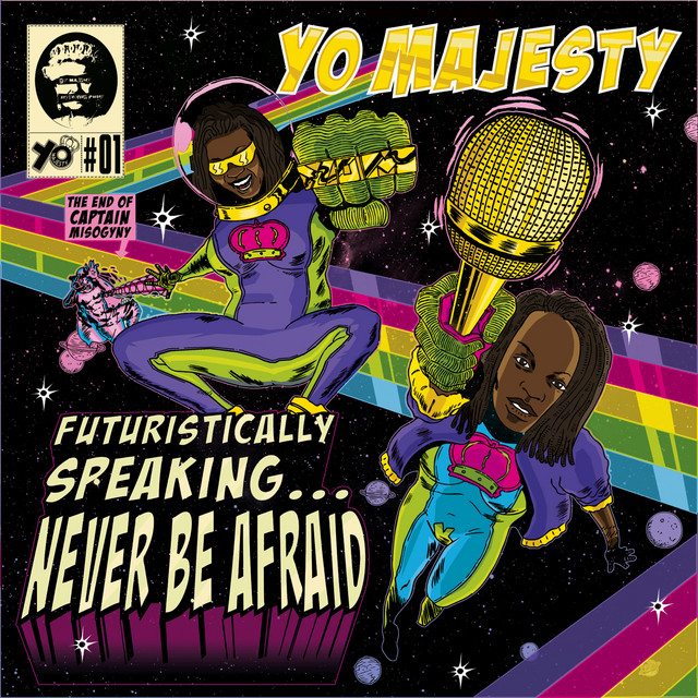 Futuristicaly Speaking...Never Be Afraid cover art