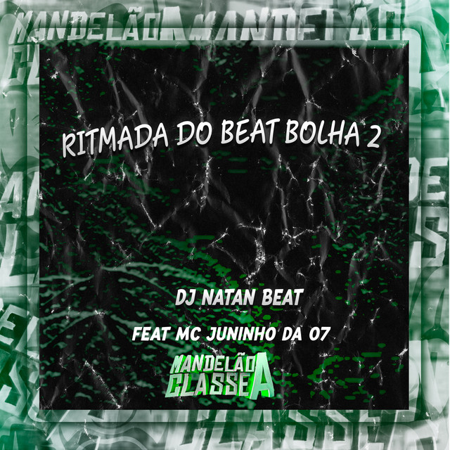 Ritmada do Beat Bolha 2
