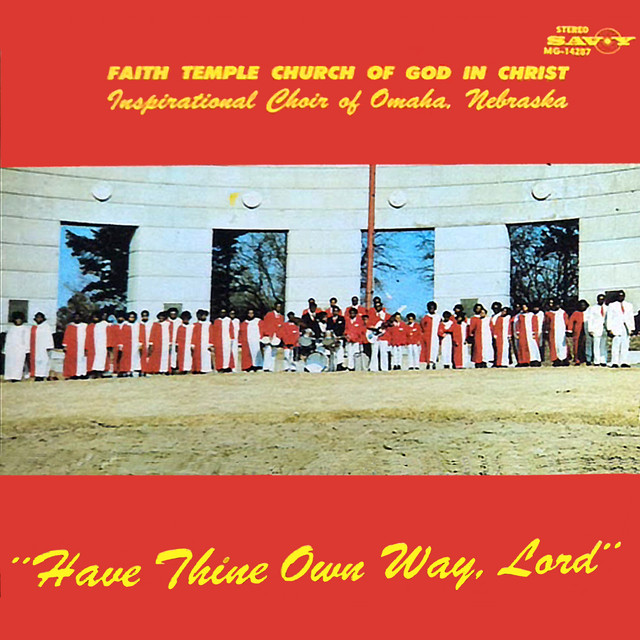 Have Thine Own Way, Lord — Faith Temple C.O.G.I.C. Inspirational Choir
