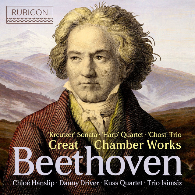 Beethoven: Great Chamber Works — Ludwig van Beethoven