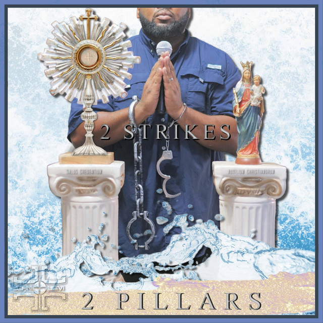 2 Strikes 2 Pillars cover art
