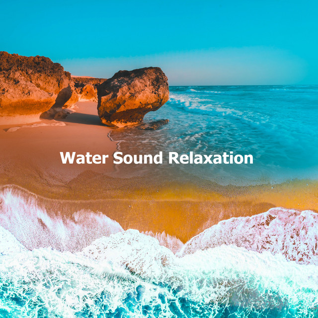 Water Sound Relaxation ! ! ! ! ! - Album by Avslappning Sound | Spotify