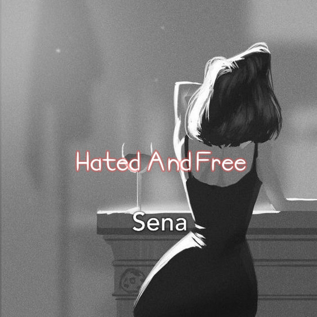 Hated and Free cover art
