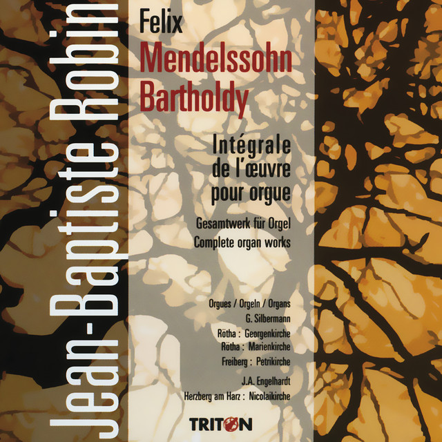 Felix Mendelssohn: Intégrale de l'œuvre pour orgue cover art
