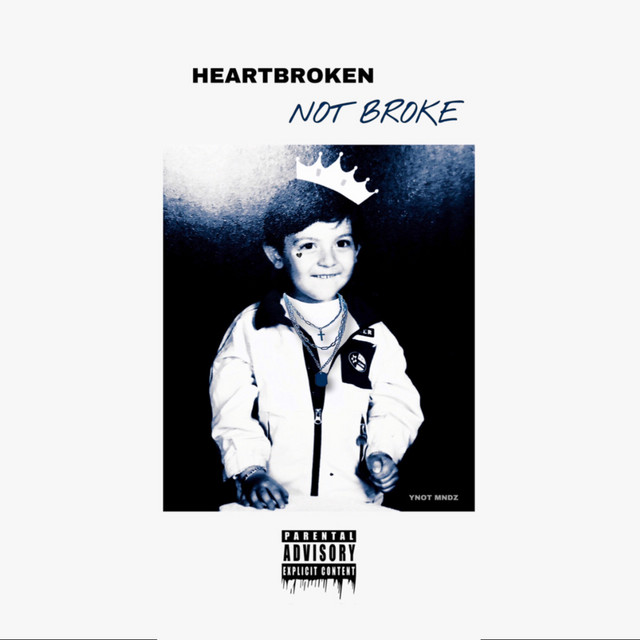Heartbroken Not Broke cover art