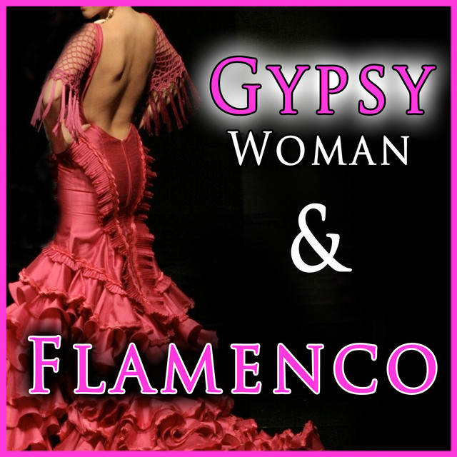 Gypsy Woman & Flamenco cover art