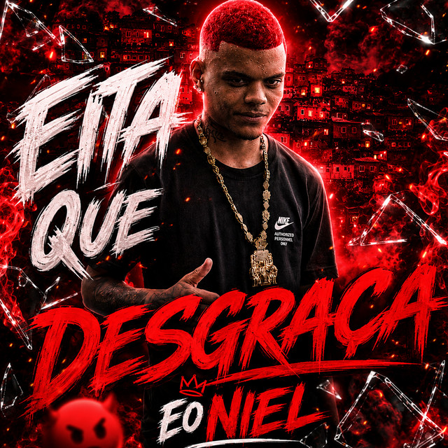 Eita Que Desgraça