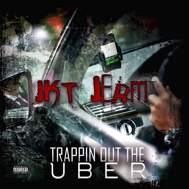 Trappin' Out the Uber