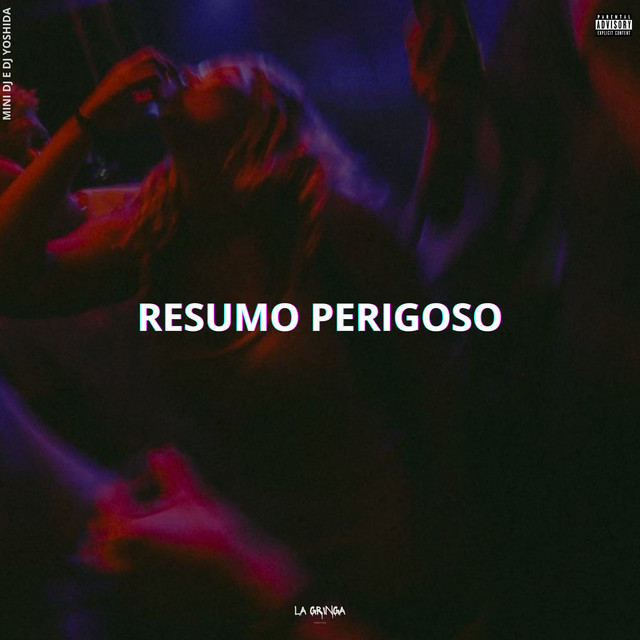 Resumo Perigoso