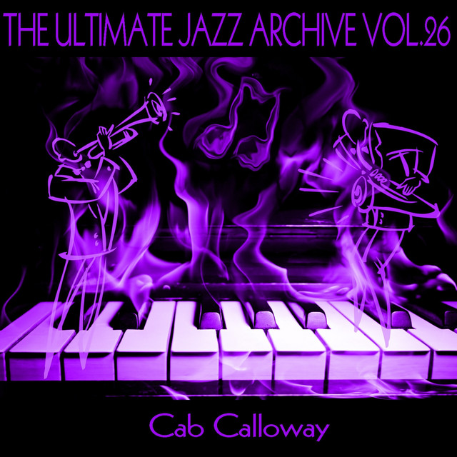 The Ultimate Jazz Archive, Vol. 26 ‑「コンピレーション」by Cab