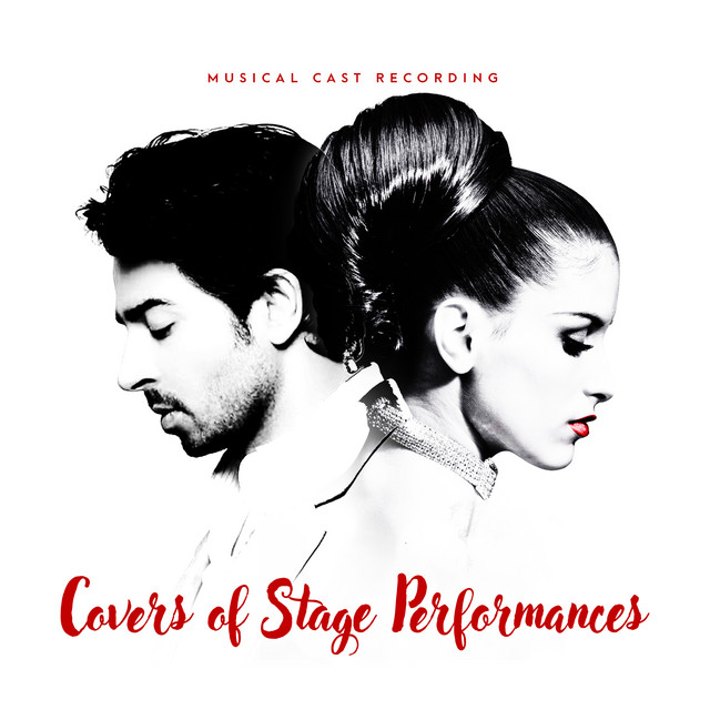 Covers of Stage Performances - Album by Musical Cast Recording | Spotify