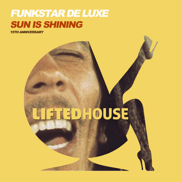 Sun Is Shining - Radio De Luxe Edit