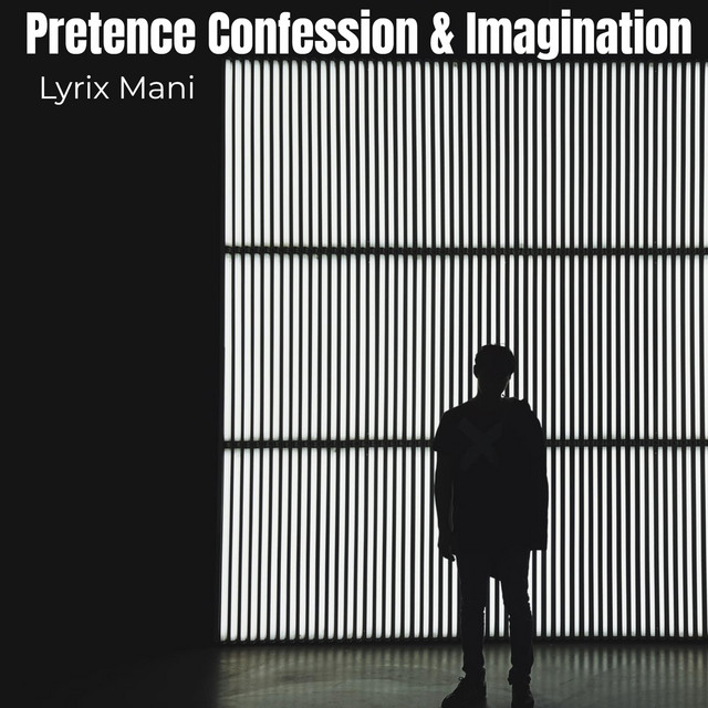 Pretence Confession & Imagination cover art