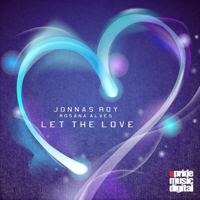 Let the Love (feat. Rosana Alves)