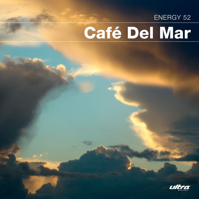 Café Del Mar - Album by Energy 52 | Spotify