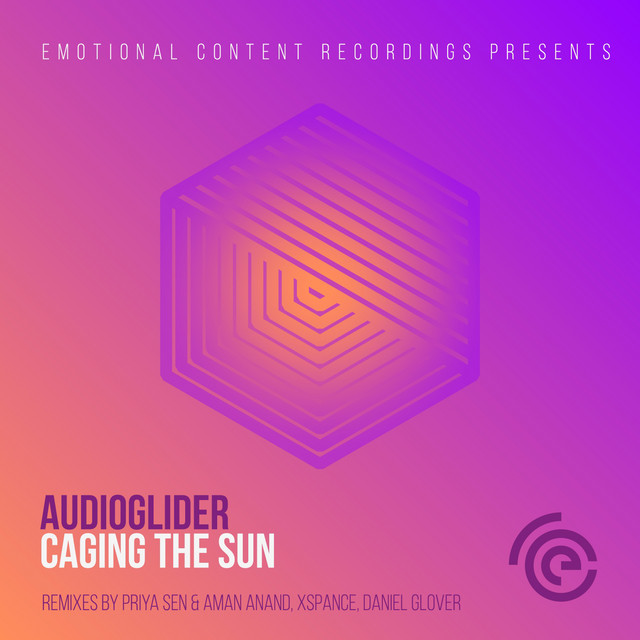 Caging the Sun - Priya Sen & Aman Anand Remix
