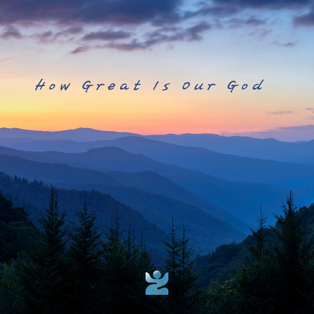 How Great Is Our God