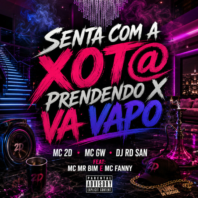 SENTA COM A XOTA PRENDENDO X VA VAPO album image