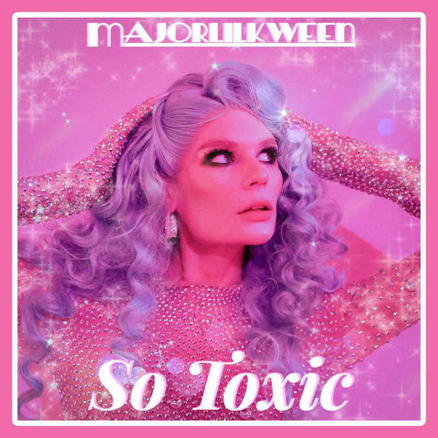 So Toxic