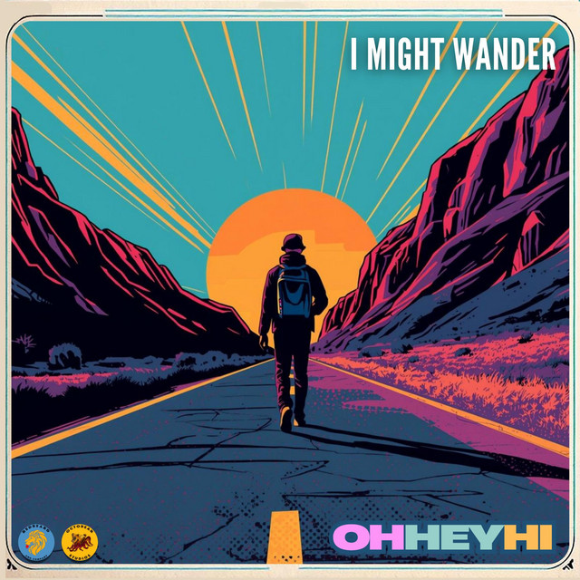 I Might Wander