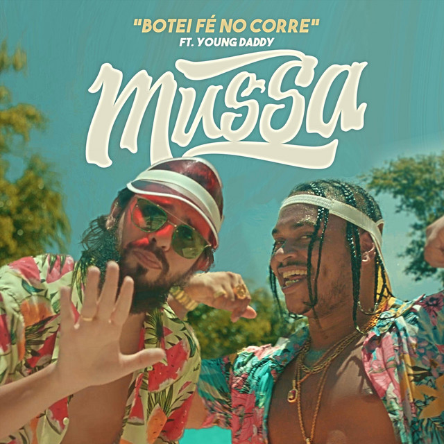 Botei Fé No Corre (feat. Young Daddy)