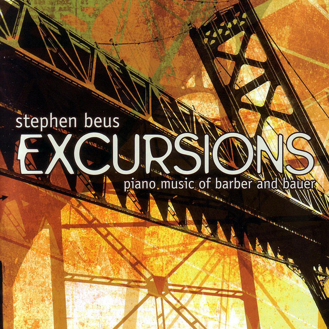 Excursions: Piano Music From Barber and Bauer cover