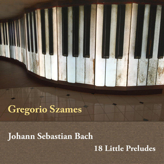 Johann Sebastian Bach: 18 Little Preludes cover art