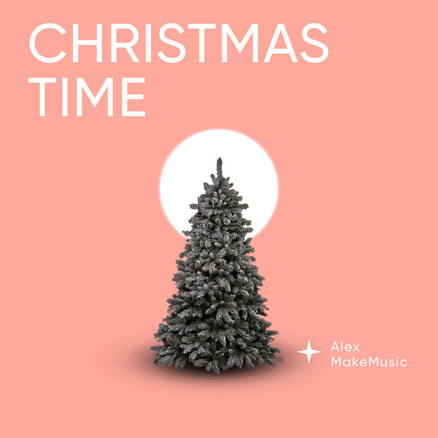 Cover art: Christmas Time — Alex MakeMusic