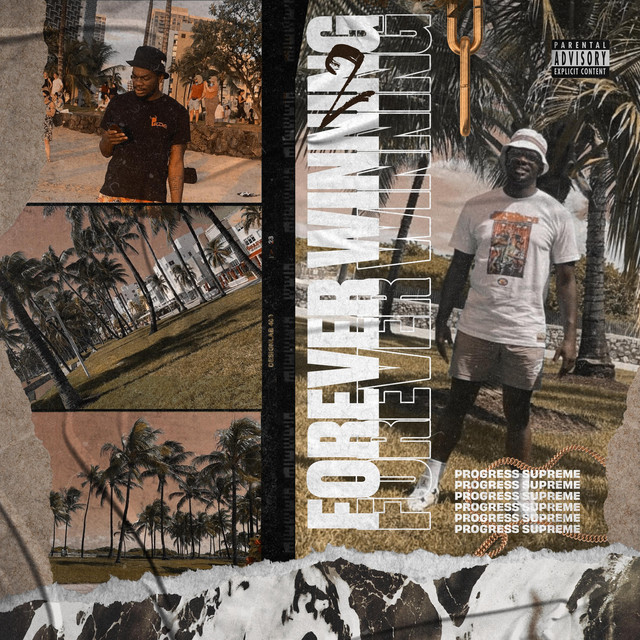 Forever Winning 2 - Album by Progress Supreme | Spotify