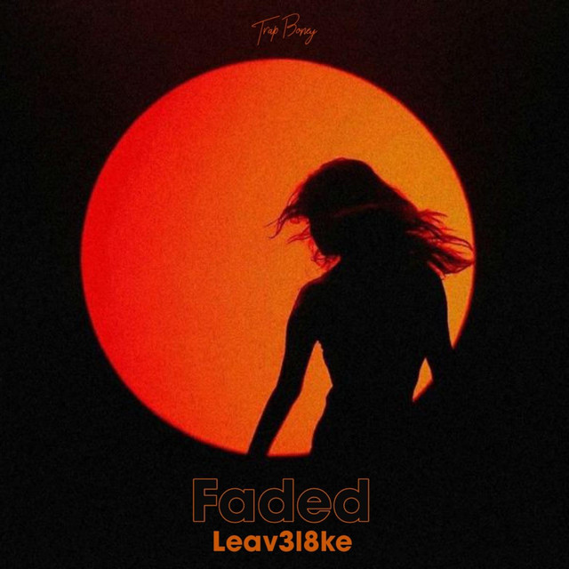 Обкладинка: Faded — Leav3l8ke