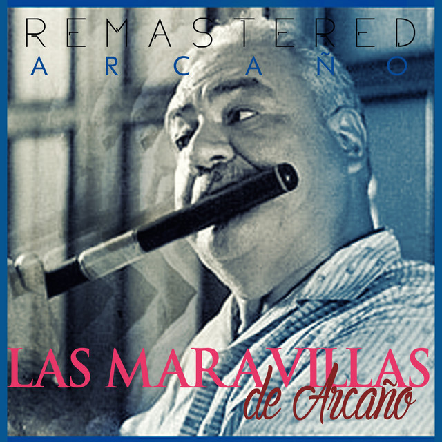 Las maravillas de Arcaño (Remastered) cover art