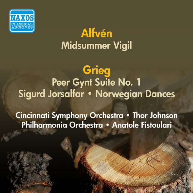 Alfven, H.: Midsommarvaka / Grieg, E.: 3 Orchestral Pieces From Sigurd Jorsalfar / Peer Gynt Suite No. 1 (Thor Johnson, Fistoulari) (1951-1952)