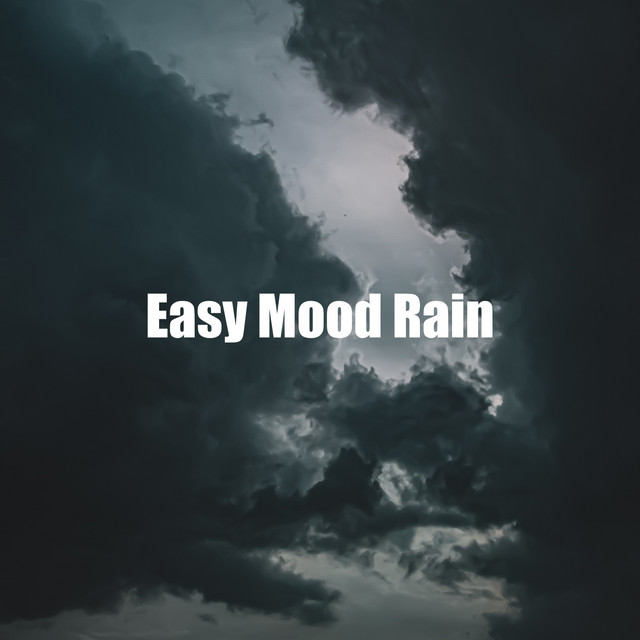 Easy Mood Rain cover art