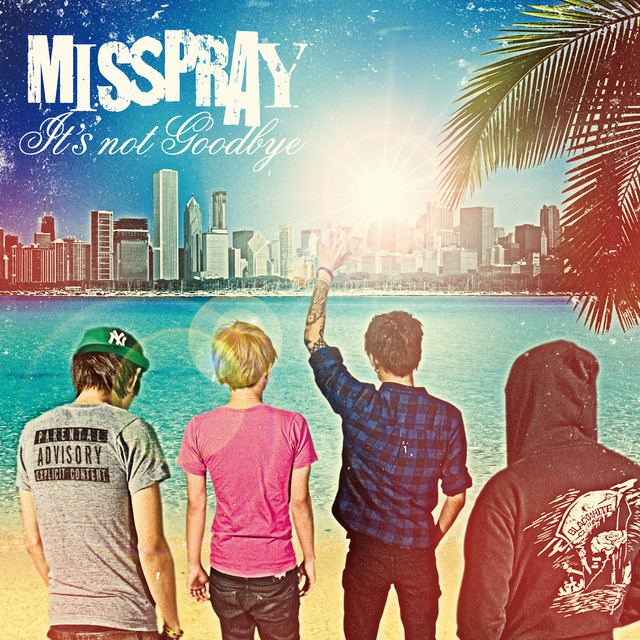 It's not Goodbye cover art