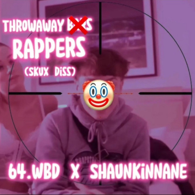 ThrowAway Rappers (Skux Diss) - song and lyrics by SK30, 64WBD | Spotify