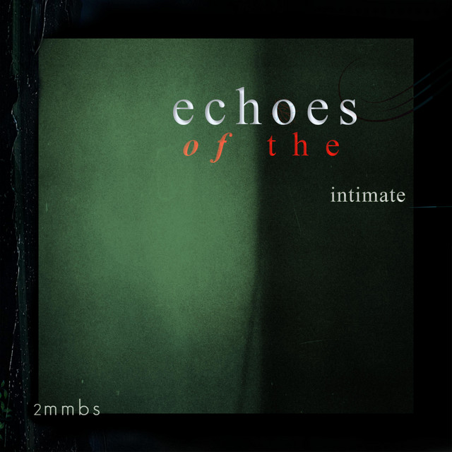 Echoes of the Intimate cover art